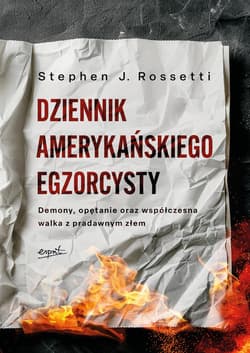 Dziennik amerykańskiego egzorcysty - ebook - Rossetti Stephen J.