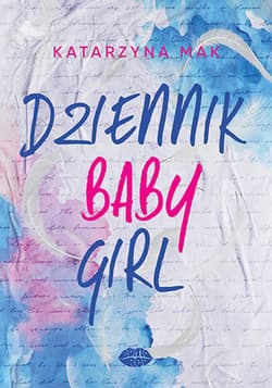 Dziennik Babygirl - ebook - Katarzyna Mak