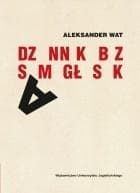 Dziennik bez samogłosek - Aleksander Wat