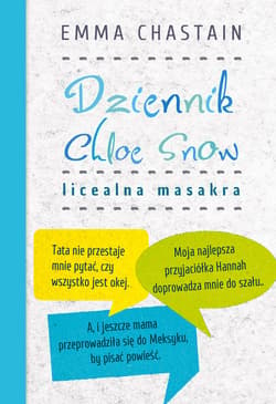 Dziennik Chloe Snow. Licealna masakra - ebook - Emma Chastain