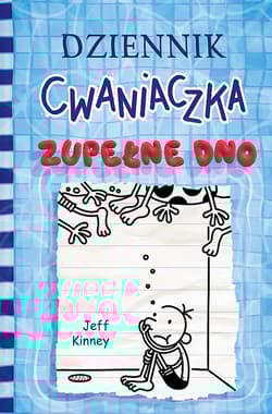 Dziennik cwaniaczka 15. Zupełne dno