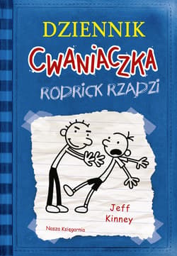 Dziennik Cwaniaczka 2 Rodrick rządzi - ebook
