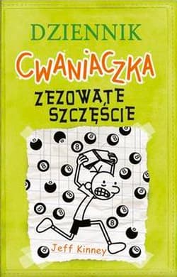 Dziennik cwaniaczka 8. Zezowate szczęście