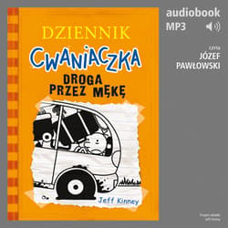 Dziennik cwaniaczka 9. Droga przez mękę - audiobook
