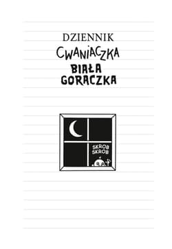 Galeria - zdjęcie nr. 3 - Dziennik cwaniaczka. Biała gorączka
