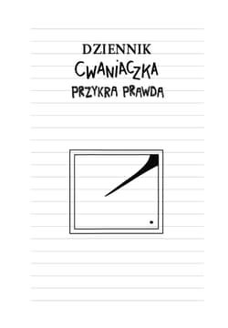 Galeria - zdjęcie nr. 2 - Dziennik cwaniaczka Przykra prawda