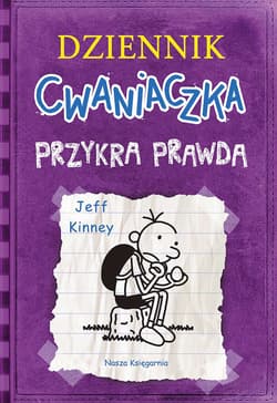Galeria - zdjęcie nr. 1 - Dziennik cwaniaczka Przykra prawda