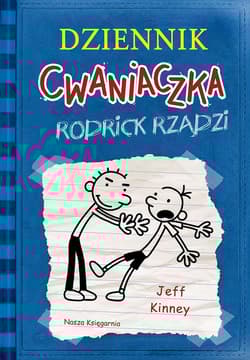 Dziennik cwaniaczka Rodrick rządzi - Jeff  Kinney
