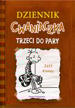 Dziennik cwaniaczka Trzeci do pary