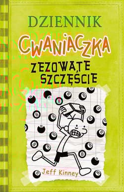 Dziennik cwaniaczka Zezowate szczęście