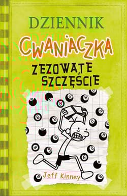 Dziennik cwaniaczka Zezowate szczęście - Jeff  Kinney
