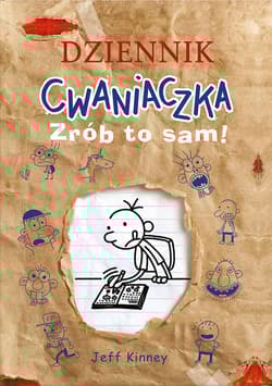 Dziennik cwaniaczka Zrób to sam! - Jeff  Kinney