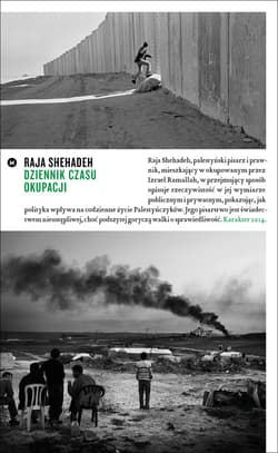 Dziennik czasu okupacji - Raja Shehadeh