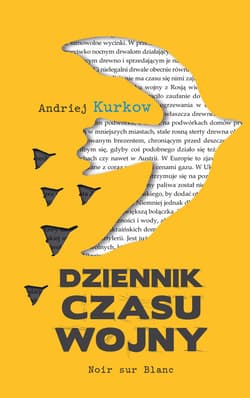 Dziennik czasu wojny - ebook - Andrij Kurkow