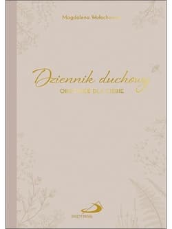 Dziennik duchowy - Magdalena Wołochowicz