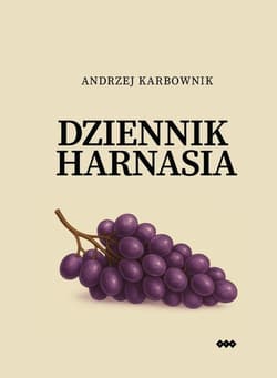 Dziennik Harnasia - Karbownik Andrzej