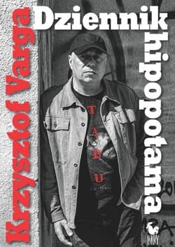 Dziennik hipopotama - Krzysztof  Varga