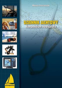 Dziennik jachtowy Kompendium nawigatora - Mariusz Zawiszewski