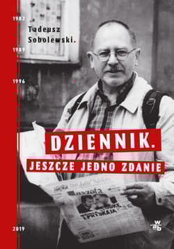 Dziennik. Jeszcze jedno zdanie - Tadeusz Sobolewski