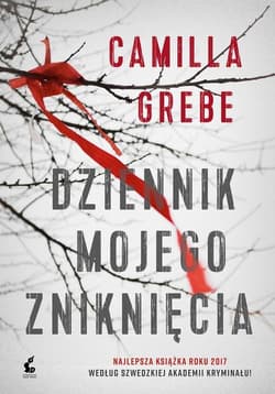 Dziennik mojego zniknięcia - Camilla  Grebe