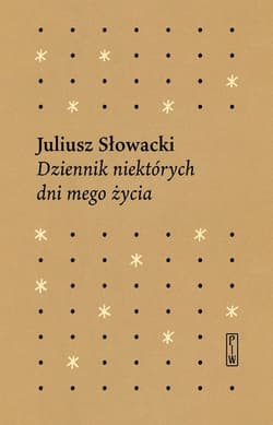 Dziennik niektórych  dni mego życia