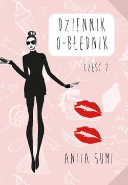 Dziennik o-błędnik Część 2 - Anita Sumi