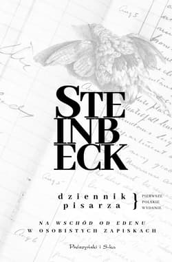 Dziennik pisarza. „Na wschód od Edenu” w osobistych zapiskach - ebook - John Steinbeck