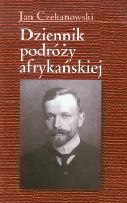 Dziennik podróży afrykańskiej - Jan Czekanowski