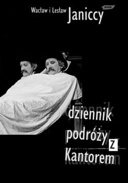 Dziennik podróży z Kantorem 1979-1990 - Wacław i Lesław Janiccy