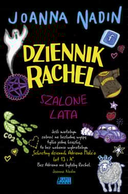 Dziennik Rachel Szalone lata - Joanna Nadin