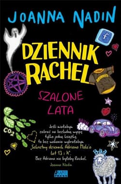 Dziennik Rachel Szalone lata - Joanna Nadin