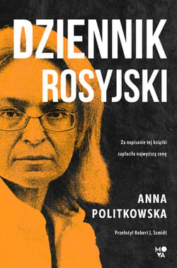 Dziennik rosyjski - ebook - Anna Politkowska