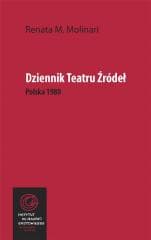 Dziennik Teatru Źródeł. Polska 1980 - Renata M. Molinari