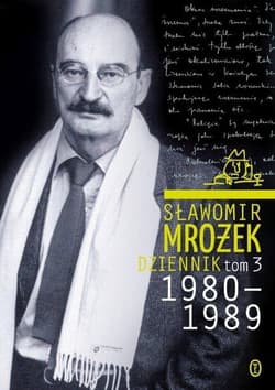 Dziennik. Tom 3. 1980-1989 - Sławomir Mrożek