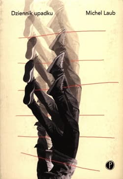Dziennik upadku - Michel Laub