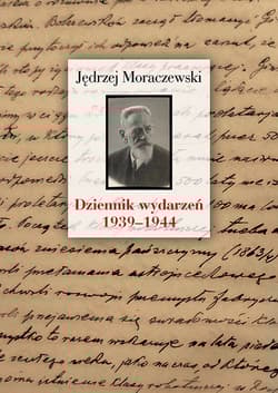 Dziennik wydarzeń (1939-1944) - Jędrzej Moraczewski