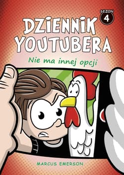 Dziennik Youtubera. Nie ma innej opcji (t.4)_plik - ebook - Marcus Emerson