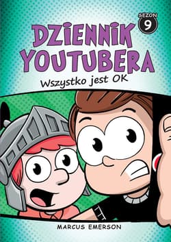 Dziennik Youtubera. Wszystko jest OK - ebook - Marcus Emerson
