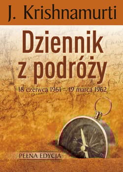 Dziennik z podróży - J. Krishnamurti
