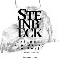 Dziennik z podróży do Rosji - audiobook - John Steinbeck