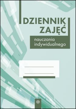 Dziennik zajęć nauczania indywidualnego - Opracowanie Zbiorowe