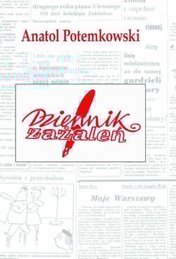 Dziennik zażaleń - Anatol Potemkowski