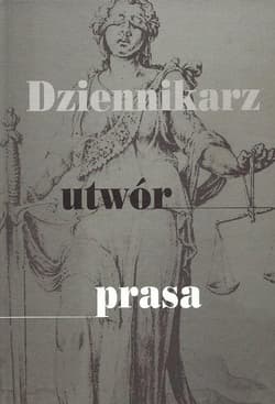 Dziennikarz, utwór, prasa - Kononiuk Tadeusz