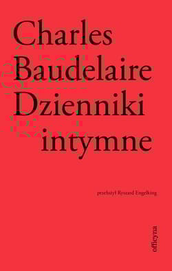 Dzienniki intymne. Biedna Belgia! - Charles Baudelaire
