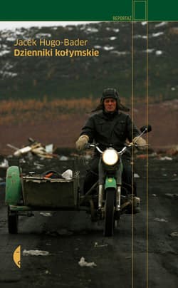 Dzienniki kołymskie - ebook - Jacek Hugo-Bader