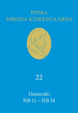 Dzienniki NB 11-NB 14 (22) - Soren  Kierkegaard