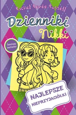 Dzienniki Nikki Najlepsze nieprzyjaciółki - Rachel Renee Russell