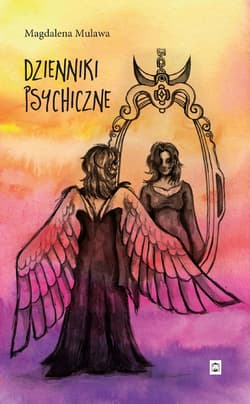 Dzienniki psychiczne - ebook - Magdalena Mulawa