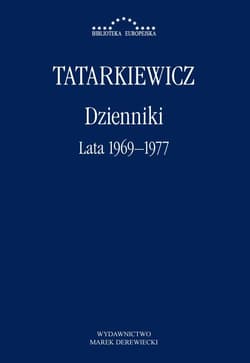 Dzienniki Tom 3 Lata 1969-1977 - Tatarkiewicz Władysław