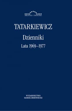 Dzienniki Tom 3 Lata 1969-1977 - Tatarkiewicz Władysław